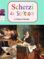 Scherzi da scrittori