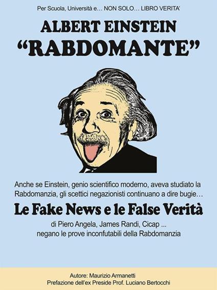 Albert Einstein «rabdomante» - Maurizio Armanetti - ebook