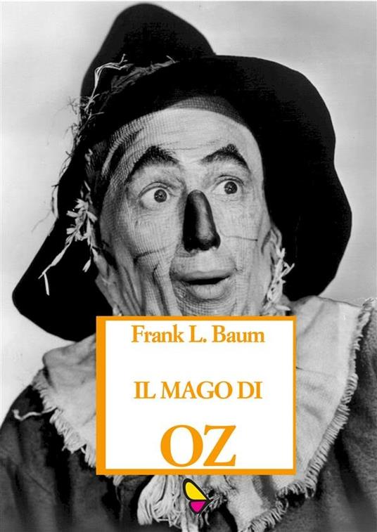 Il mago di Oz - L. Frank Baum - ebook