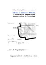 Edifici in cemento armato. Conoscere il passato per comprendere il presente