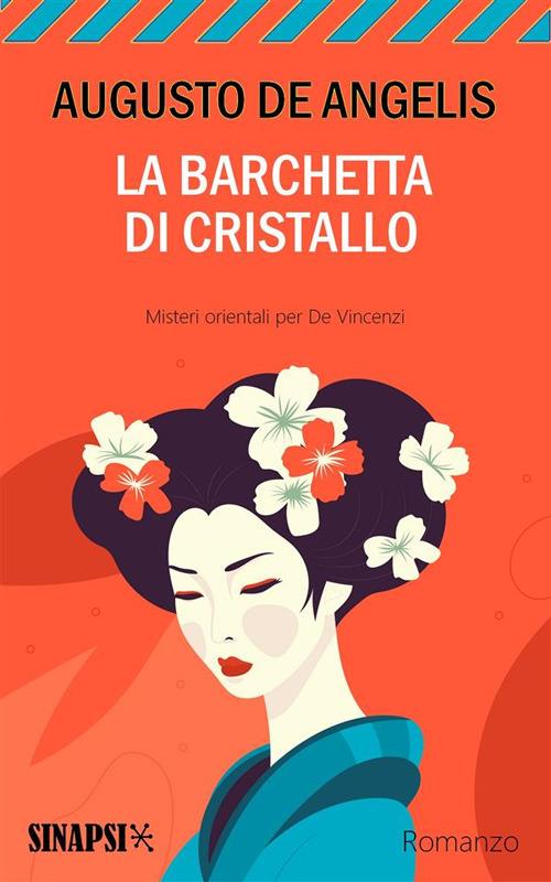 La barchetta di cristallo - Augusto De Angelis - ebook