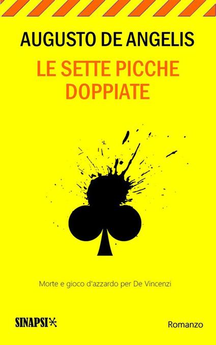 Le sette picche doppiate. Ediz. integrale - Augusto De Angelis - ebook