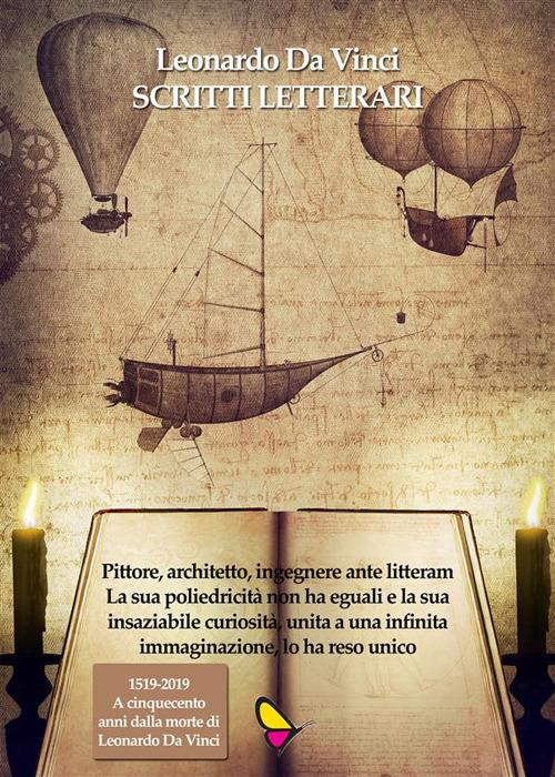 Scritti letterari - Leonardo da Vinci - ebook