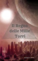 Il regno delle mille torri