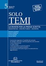 Solo temi. La rivista per la prova scritta (magistratura-concorsi pubblici-università) (2017). Vol. 5