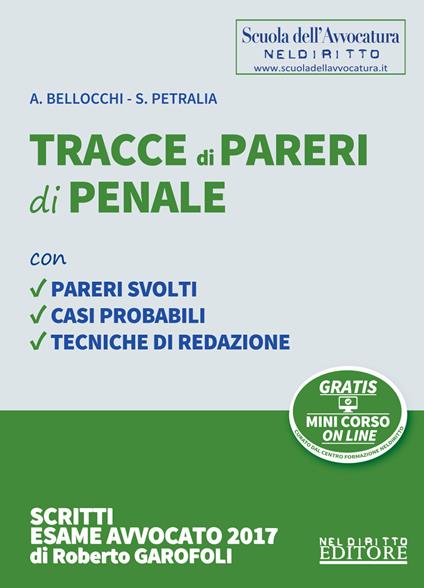 Tracce di pareri di penale. Con Contenuto digitale per accesso on line - Alessio Bellocchi,Simone Petralia - copertina