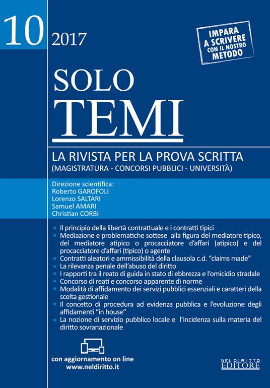 Solo temi. La rivista per la prova scritta (magistratura-concorsi pubblici-università) (2017). Con aggiornamento online. Vol. 10: Novembre. - copertina