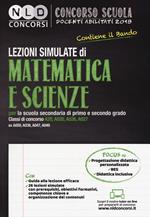 Concorso scuola docenti abilitati 2018. Lezioni simulate di matematica e scienze per la scuola secondaria di primo e secondo grado. Classi di concorso A28, A020, A026, A027 ex A059, A038, A047, A049. Con Contenuto digitale per download e accesso on line