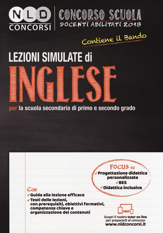 Concorso scuola docenti abilitati 2018. Lezioni simulate di inglese per la scuola secondaria di primo e secondo grado. Con Contenuto digitale per download e accesso on line - copertina