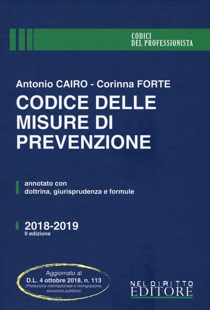 Codice delle misure di prevenzione - Antonio Cairo,Corinna Forte - copertina