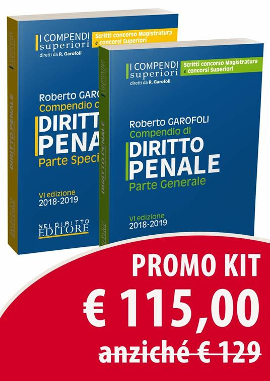 Kit 2 compendi superiori. Penale generale. Penale speciale - Roberto Garofoli - copertina