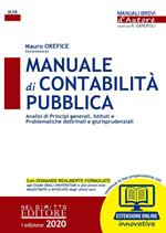 Manuale di contabilità pubblica. Analisi di principi generali, istituti e problematiche dottrinali e giurisprudenziali. Con estensione online