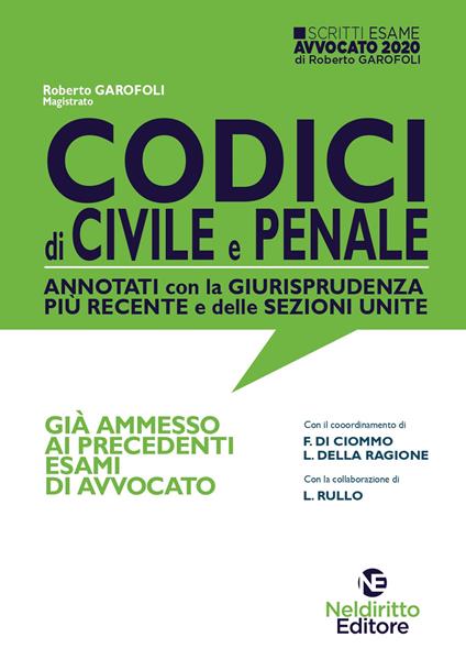 Codici di procedura civile e penale annotati con la giurisprudenza più recente e delle sezioni unite - Roberto Garofoli,Valerio De Gioia - copertina