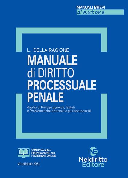 Manuale di diritto processuale penale. Nuova ediz. - Luca Della Ragione - copertina