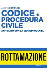 Codice di procedura civile e leggi speciali. Annotato con la giurisprudenza 2021. Nuova ediz.