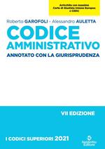 Codice amministrativo. Annotato con la giurisprudenza