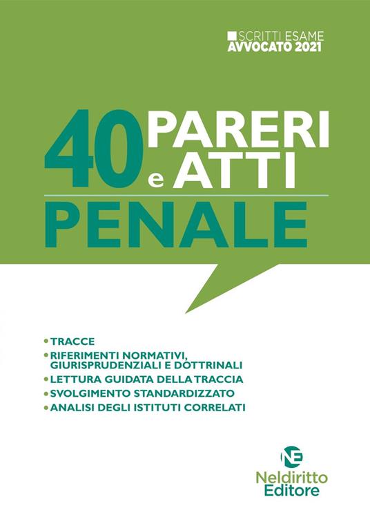 40 pareri e atti. Penale. Nuova ediz. - Davide Giovanni Pintus - copertina