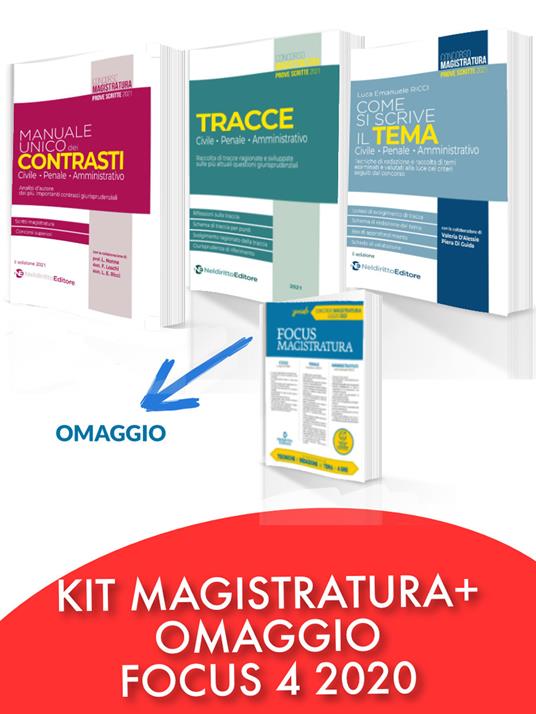 Kit Manuale unico dei contrasti: civile, penale e amministrativo. Scritti magistratura, concorsi superiori-Tracce concorso magistratura 2021: civile, penale e amministrativo-Come si scrive il tema. Concorso magistratura - Roberto Garofoli - copertina