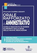 Orale rafforzato di amministrativo. Guida e raccolta di pareri elaborati sulla base delle nuove indicazioni. Nuova ediz.