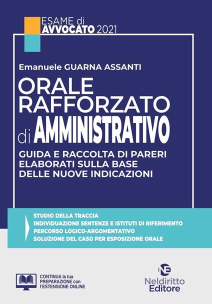 Orale rafforzato di amministrativo. Guida e raccolta di pareri elaborati sulla base delle nuove indicazioni. Nuova ediz. - Emanuele Guarna Assanti - copertina