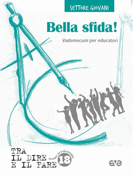 Bella sfida! Vademecum per educatori - copertina