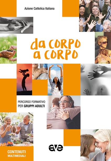 Da corpo a corpo. Percorso formativo per gruppi adulti 2020-2021 - copertina