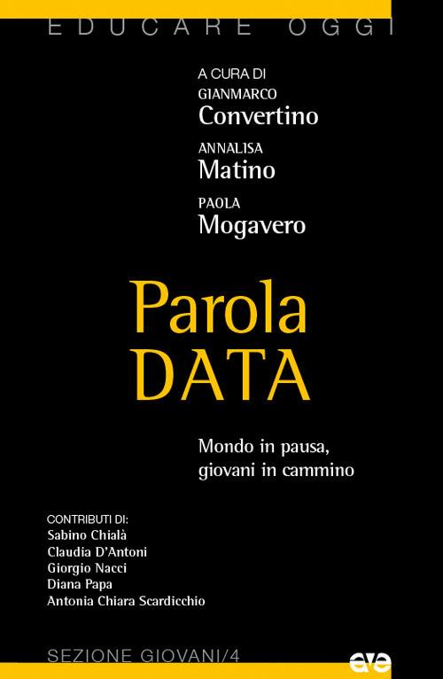 Parola data. Mondo in pausa, giovani in cammino - copertina