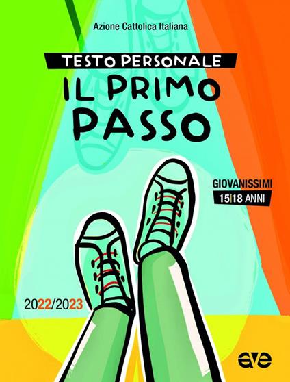 Il primo passo. Testo personale giovanissimi 2022-2023 - copertina