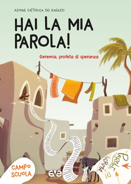 Hai la mia parola. Geremia, profeta di speranza. Campo scuola - copertina