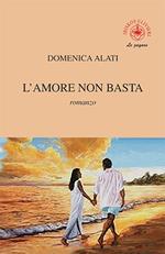 L' amore non basta