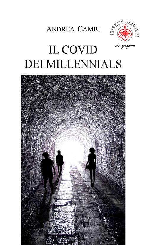 Il covid dei millennials - Andrea Cambi - copertina