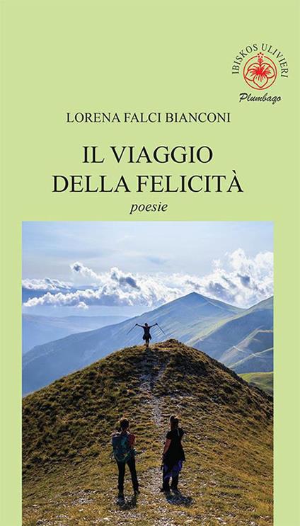 Il viaggio della felicità - Lorena Falci Bianconi - copertina