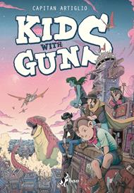 Kids with guns. Vol. 1