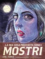 La mia cosa preferita sono i mostri. Vol. 1