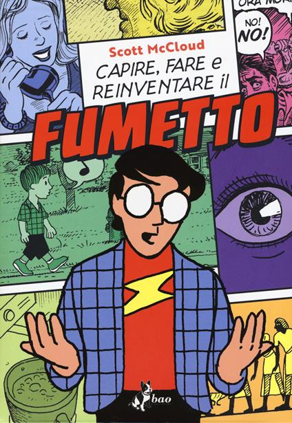 Capire, fare e reinventare il fumetto - Scott McCloud - copertina