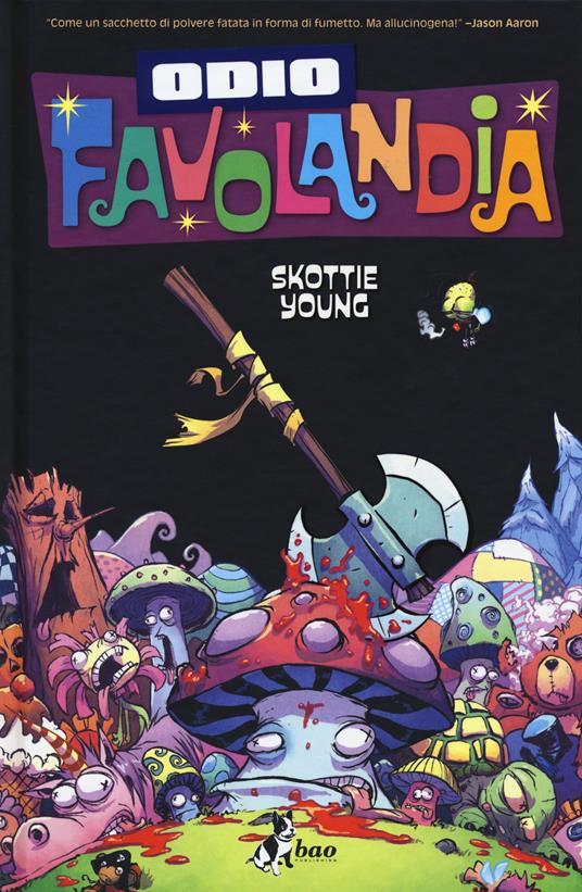 Odio Favolandia. Vol. 4 - Skottie Young - copertina