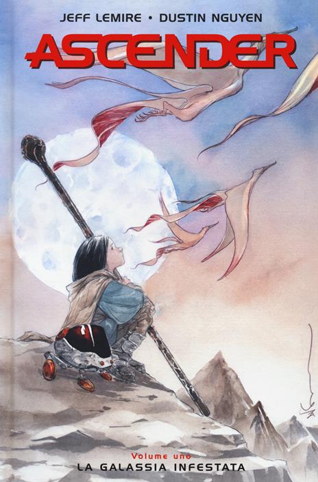 Ascender. Vol. 1: La galassia infestata - Jeff Lemire,Dustin Nguyen - copertina