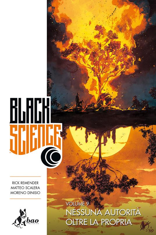 Black science. Vol. 9 - Moreno Dinisio,Rick Remender,Matteo Scalera - ebook