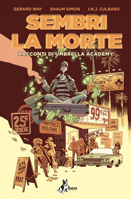 Sembri la morte. Racconti di Umbrella Academy - Gerard Way,Shaun Simon - copertina