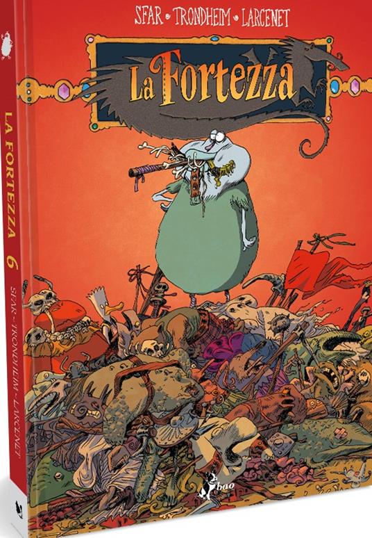 La fortezza. Vol. 6 - Joann Sfar,Lewis Trondheim - copertina