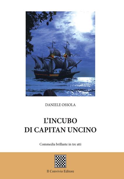 L' incubo di Capitan Uncino - Daniele Ossola - copertina