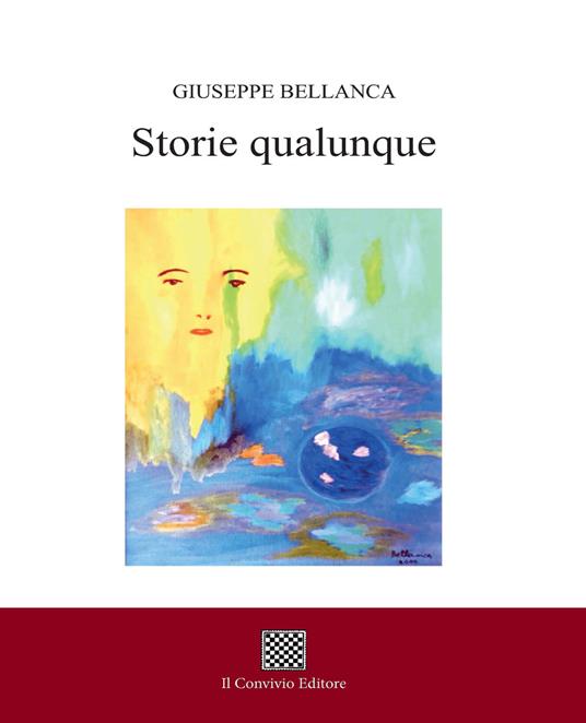 Storie qualunque - Giuseppe Bellanca - copertina