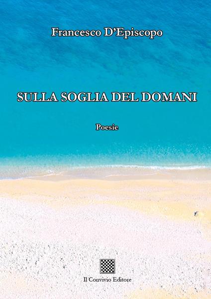 Sulla soglia del domani - Francesco D'Episcopo - copertina