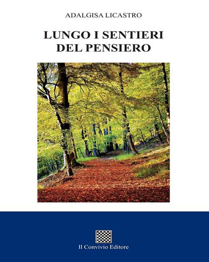 Lungo i sentieri del pensiero - Adalgisa Licastro - copertina