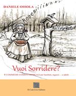 Vuoi Sorridere? 6 commedie comico-musicali per bambini, ragazzi... e adulti