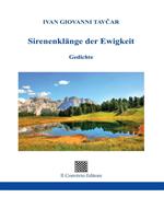 Sirenenklänge der Ewigkeit. Gedichte