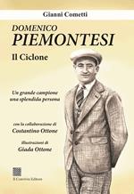 Domenico Piemontesi. Il ciclone