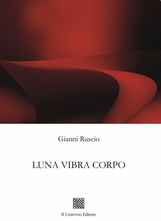 Luna vibra corpo - Gianni Ruscio - copertina