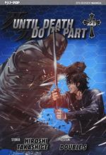 Until Death do us part. Vol. 25