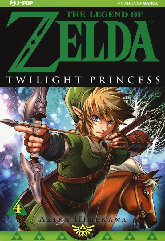 Twilight princess. The legend of Zelda. Vol. 4 - Akira Himekawa - copertina